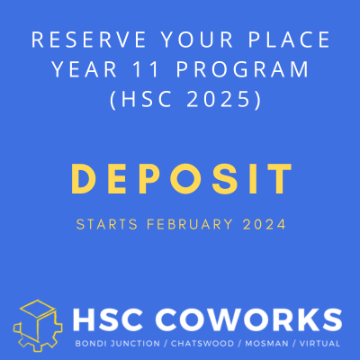 Deposit - Year 11 (HSC 2025) - February 2024 Start